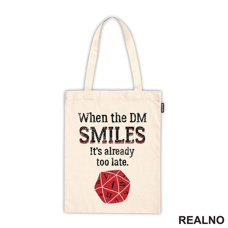 When The DM Smiles It's Already Too Late - Red Dice - D&D - Dungeons And Dragons