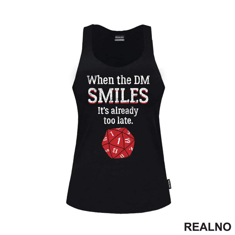 When The DM Smiles It's Already Too Late - Red Dice - D&D - Dungeons And Dragons