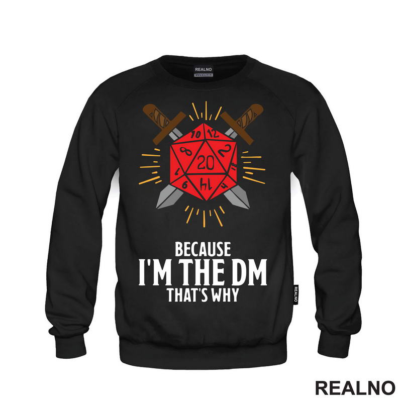 Because I'm The DM, That's Why - D&D - Dungeons And Dragons