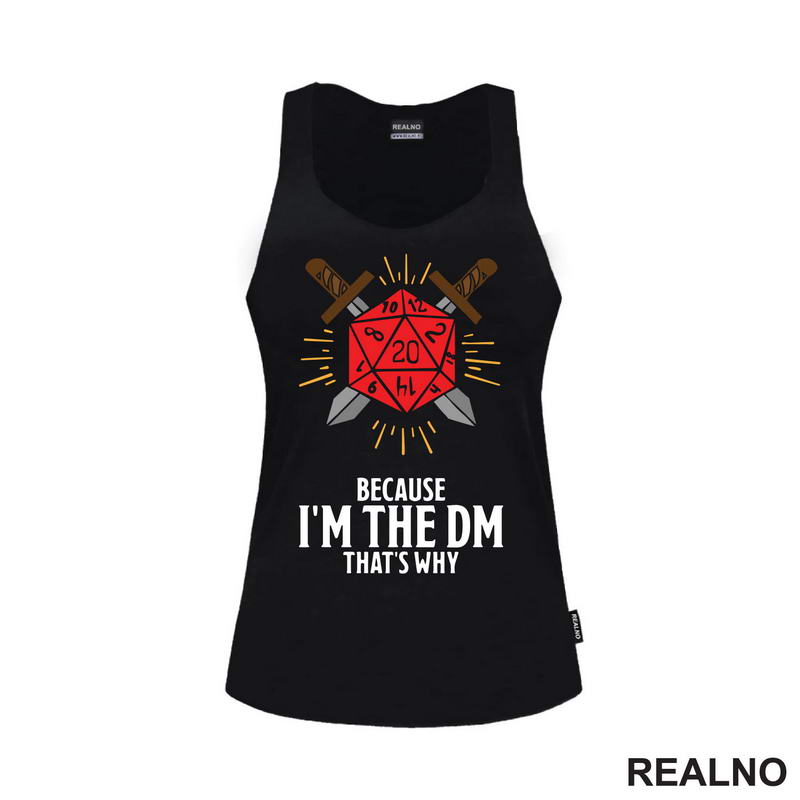 Because I'm The DM, That's Why - D&D - Dungeons And Dragons