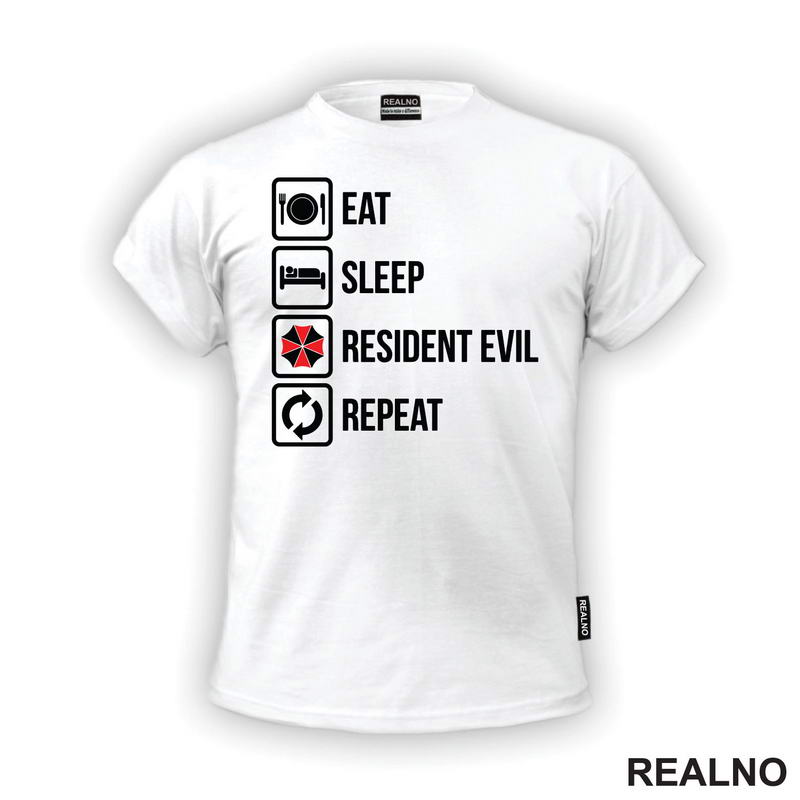 Eat, Sleep, Repeat - Resident Evil