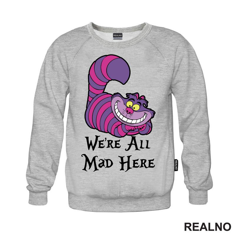 We're All Mad Here - Ljubičasto - Alice In Wonderland - Alisa u Zemlji čuda - Češirska Mačka - Crtani filmovi
