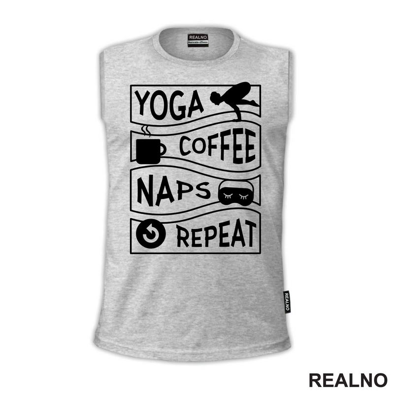 Coffee, Naps - Yoga