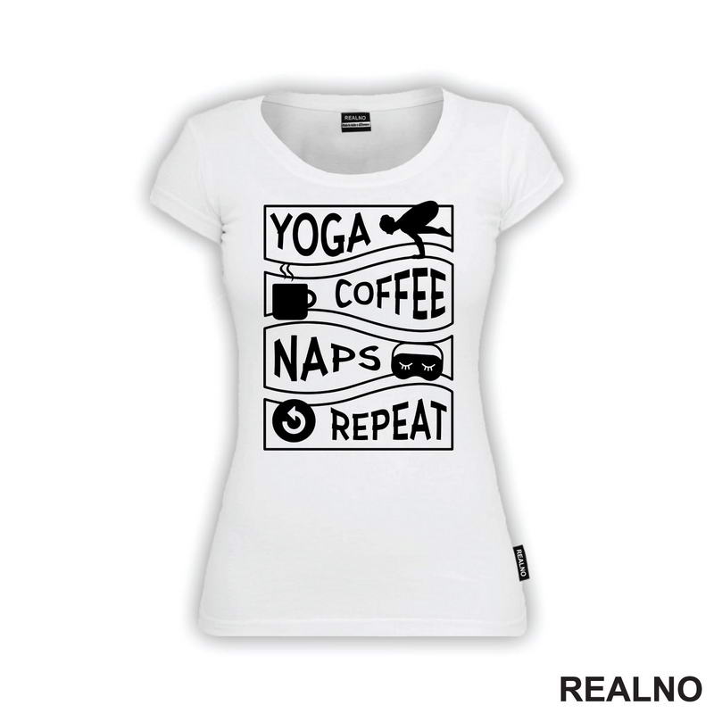Coffee, Naps - Yoga