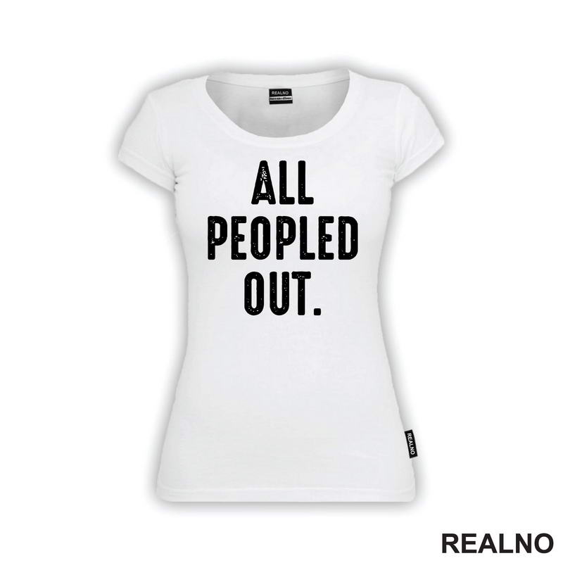 All Peopled Out - Humor