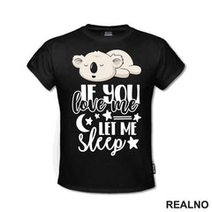 If You Love Me, Let Me Sleep - Humor