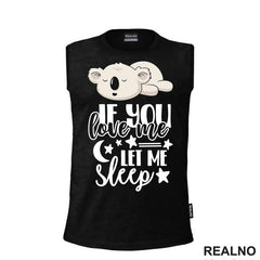If You Love Me, Let Me Sleep - Humor