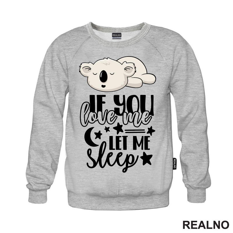 If You Love Me, Let Me Sleep - Humor