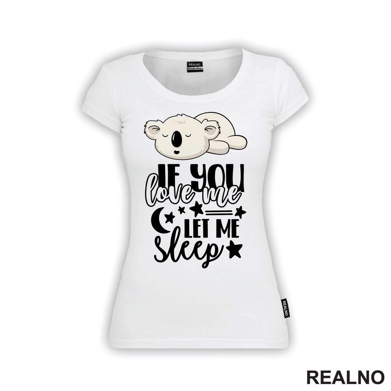 If You Love Me, Let Me Sleep - Humor