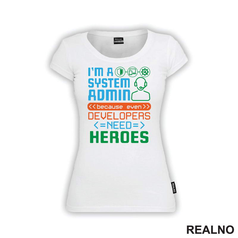 Sys Admin - Heroes - Geek