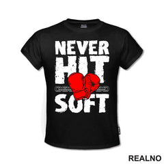 Never Hit Soft - Box - Sport