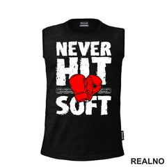 Never Hit Soft - Box - Sport