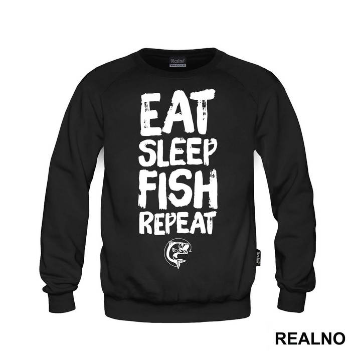 Eat Sleep Fish Repeat - Pecanje - Fishing