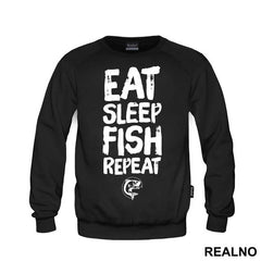 Eat Sleep Fish Repeat - Pecanje - Fishing