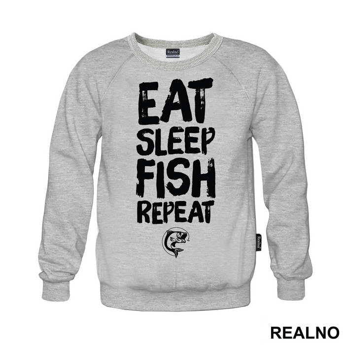 Eat Sleep Fish Repeat - Pecanje - Fishing