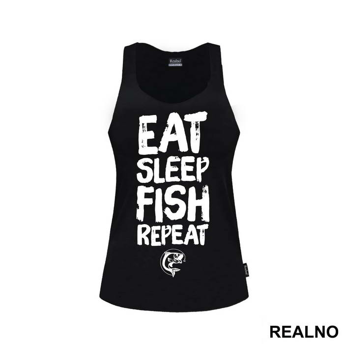 Eat Sleep Fish Repeat - Pecanje - Fishing
