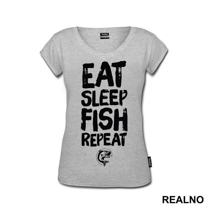 Eat Sleep Fish Repeat - Pecanje - Fishing