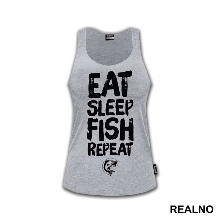 Eat Sleep Fish Repeat - Pecanje - Fishing