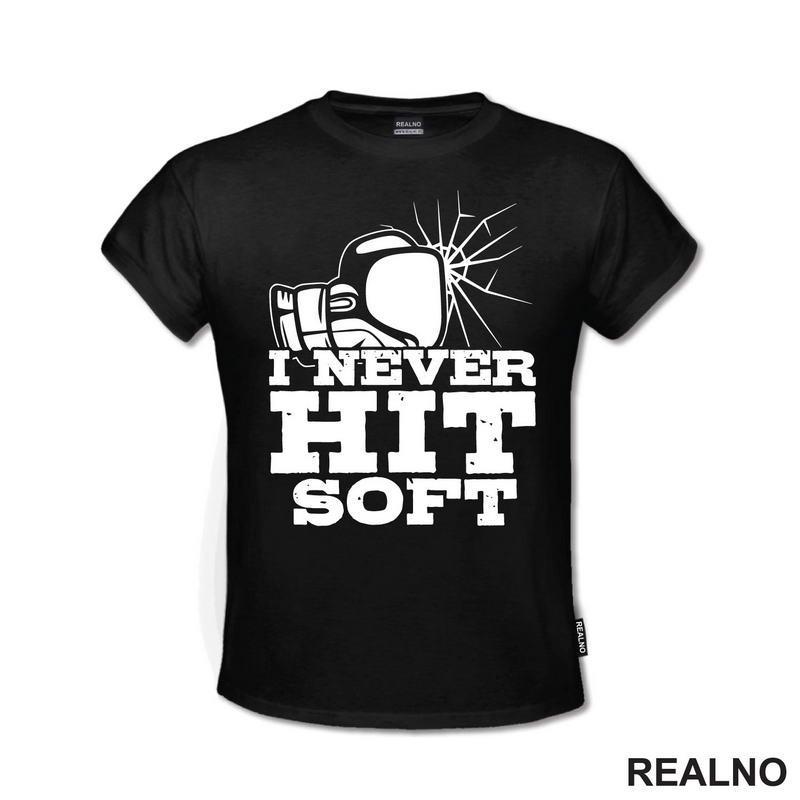 Never Hit Soft - Crack - Box - Sport