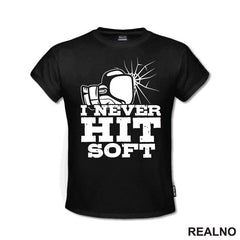 Never Hit Soft - Crack - Box - Sport