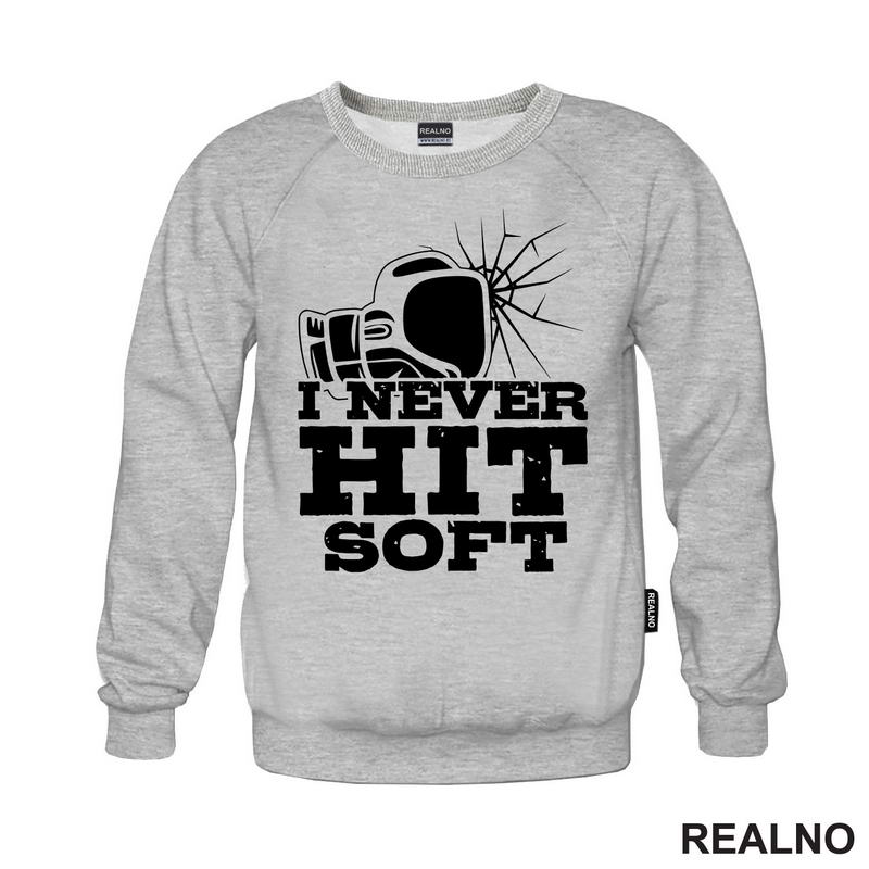 Never Hit Soft - Crack - Box - Sport