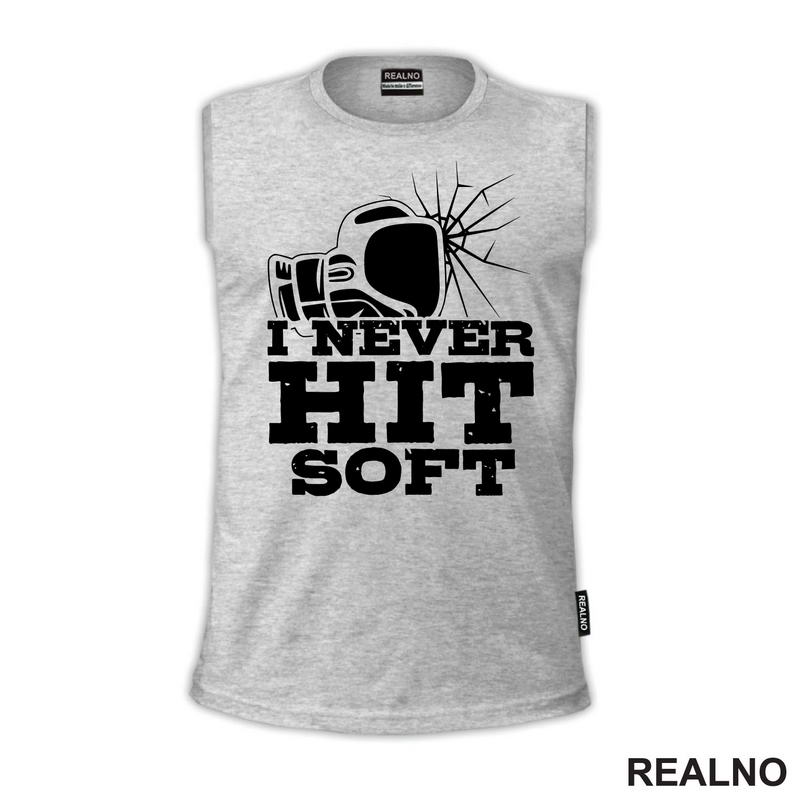 Never Hit Soft - Crack - Box - Sport