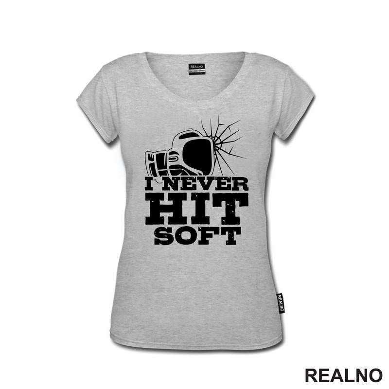 Never Hit Soft - Crack - Box - Sport