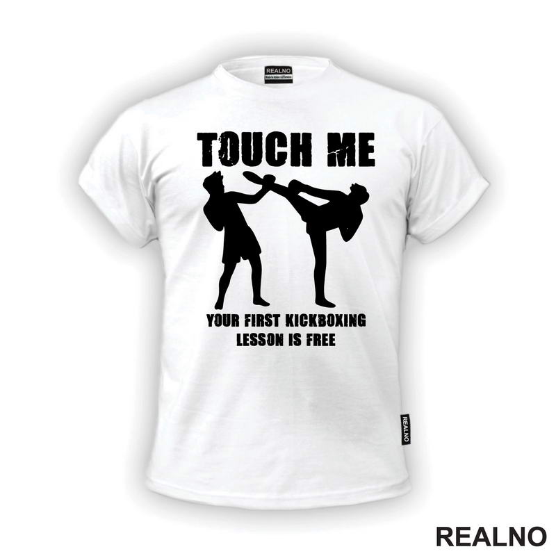 Touch Me And Your First Kickboxing Lesson Is Free - Sport