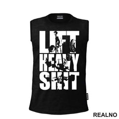 Lift Heavy Shit - Workout - Trening