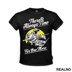 There Is Always Time For One More - Pecanje - Fishing