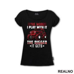 The More I Play With It. The Bigger It Gets - Red - Quad - Off Road