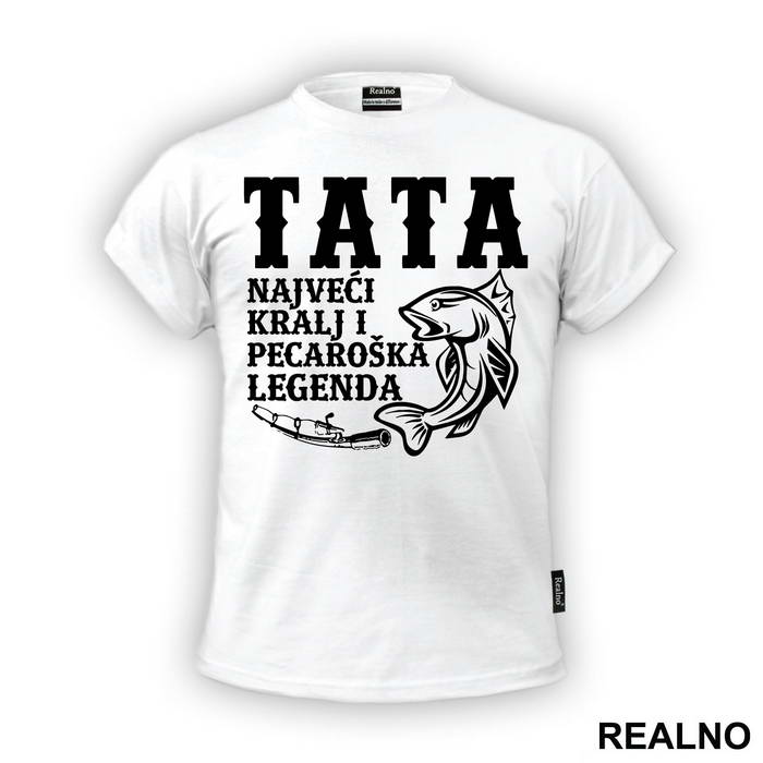 Tata Najveći Kralj I Pecaroška Legenda - Pecanje - Fishing