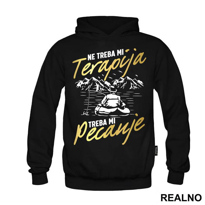 Ne Treba Mi Terapija Treba Mi Pecanje - Fishing