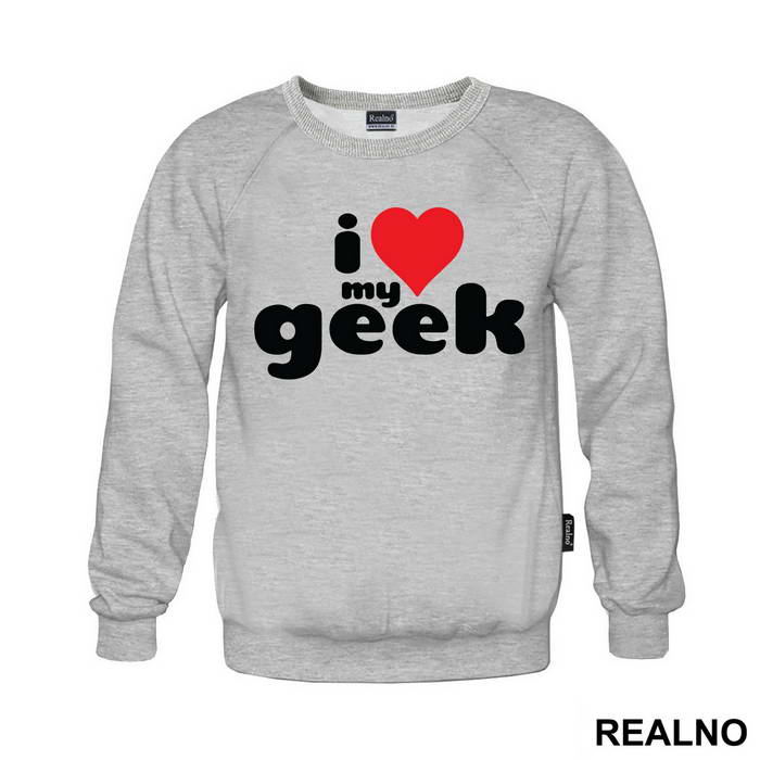 I Love - Geek - Majica