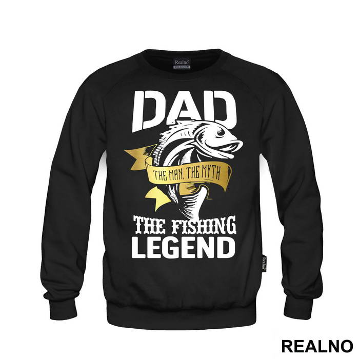 Dad The Man The Myth The Fishing Legend - Pecanje