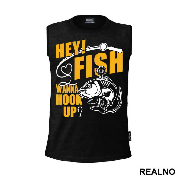Hey Fish Wanna Hook Up Yellow Text - Pecanje - Fishing