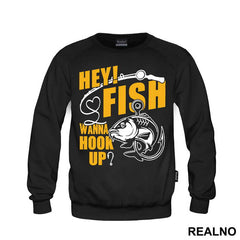 Hey Fish Wanna Hook Up Yellow Text - Pecanje - Fishing