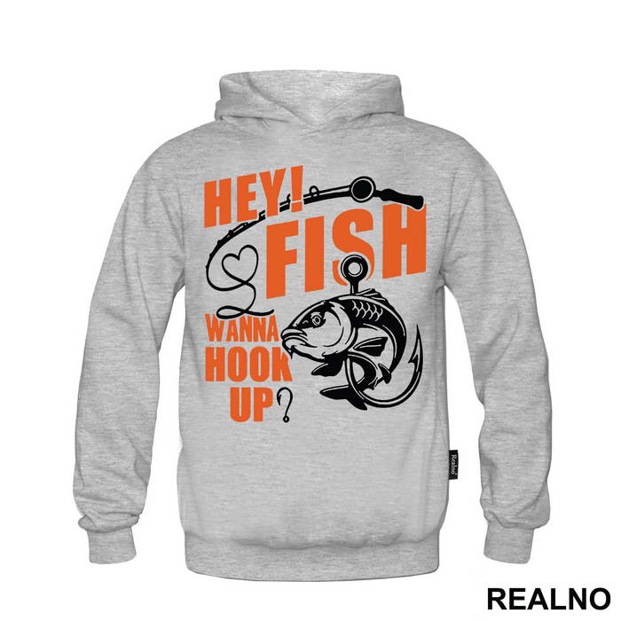 Hey Fish Wanna Hook Up Yellow Text - Pecanje - Fishing