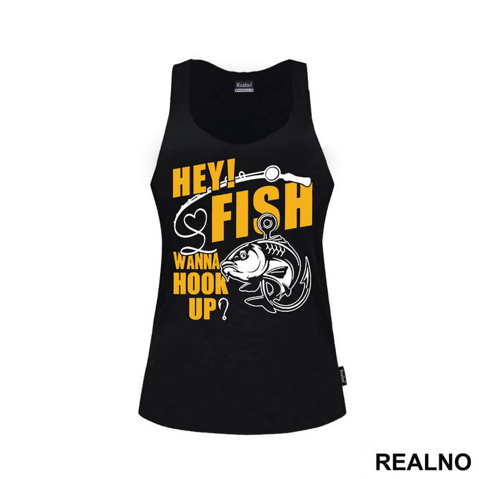Hey Fish Wanna Hook Up Yellow Text - Pecanje - Fishing