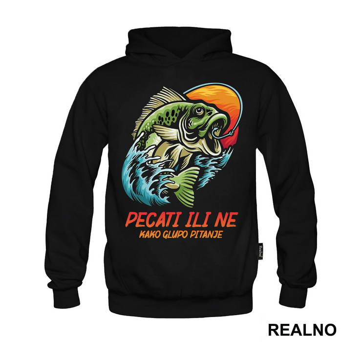 Pecati Ili Ne Kako Glupo Pitanje - Pecanje - Fishing