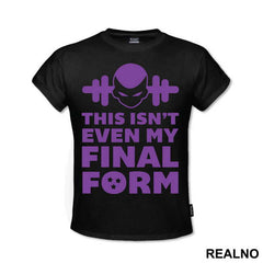 This Isn't Even My Final Form - Goku - Dragon Ball