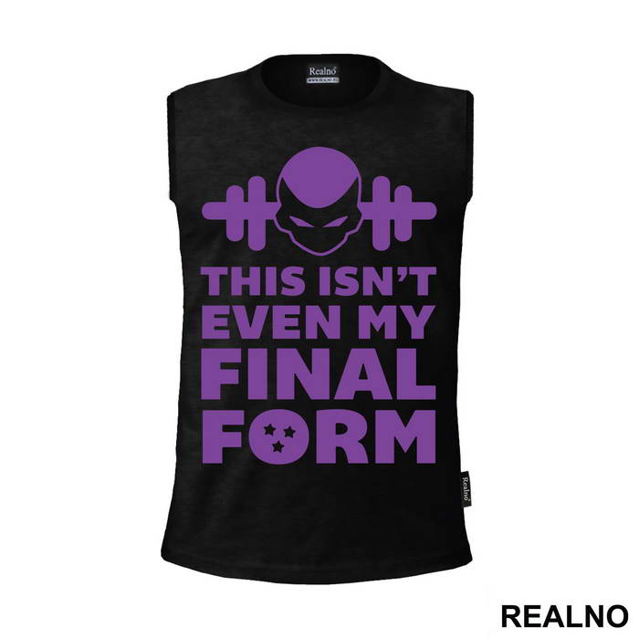 This Isn't Even My Final Form - Goku - Dragon Ball