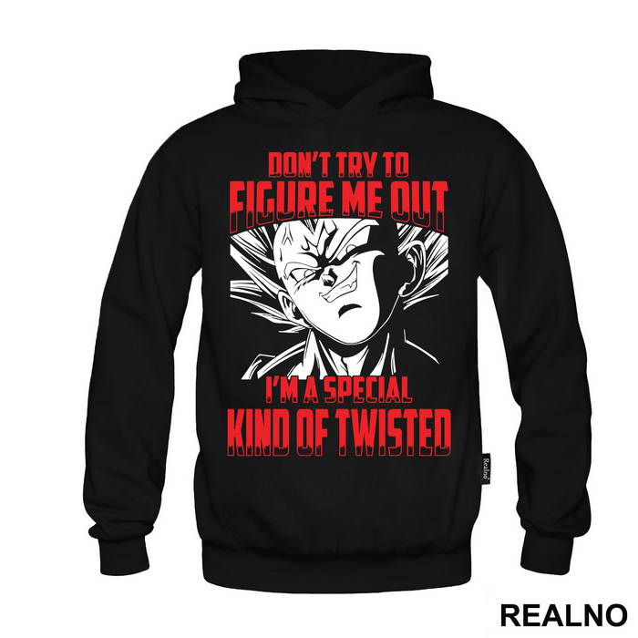 Don't Try To Figure Me Out I'm A Special Kind Of Twisted - Goku - Dragon Ball