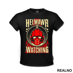 Helmawr Is Watching - Warhammer 40k - Games