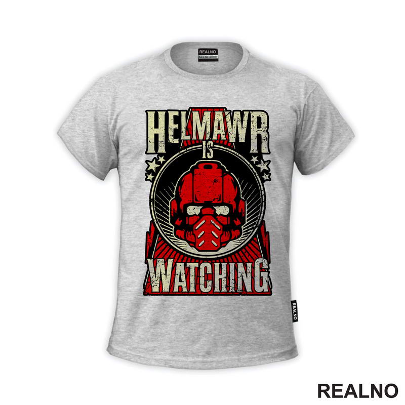 Helmawr Is Watching - Warhammer 40k - Games