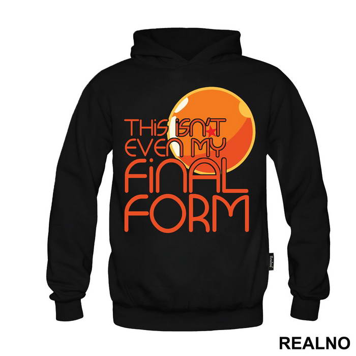 This Isn't Even My Final Form One Star Dragon Ball - Goku - Dragon Ball