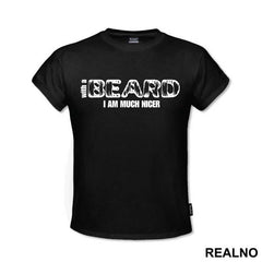 With A Beard I Am Much Nicer - Brada