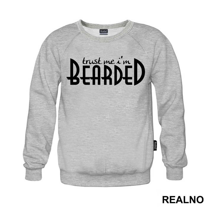Trust Me I'm Bearded - Brada - Beard