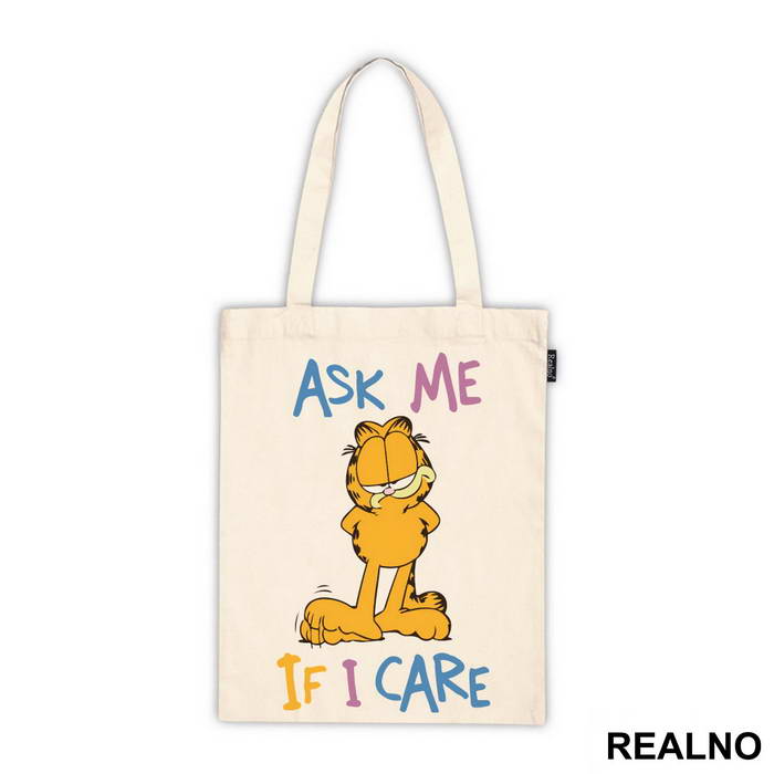 Ask Me If I Care Garfild - Crtani filmovi - Majica