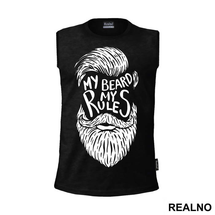 My Beard My Rules Face - Brada